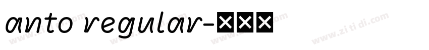 anto regular字体转换 anto regular字体转换